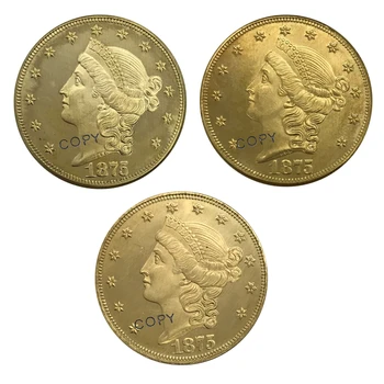 Usa Tyve Dollars 1875 1875 S 1875 CC 3 Stk i en pakke solgt Guld mønt Messing Samleobjekter Kopi Mønt