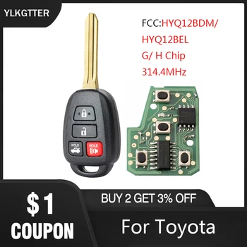 YLKGTTER 4BT Fjernbetjeningen Til Toyota Camry Til Toyota Camry Corolla 2012-2017 med 314.4 MHz G/ H Chip HYQ12BDM/HYQ12BEL Valgfri